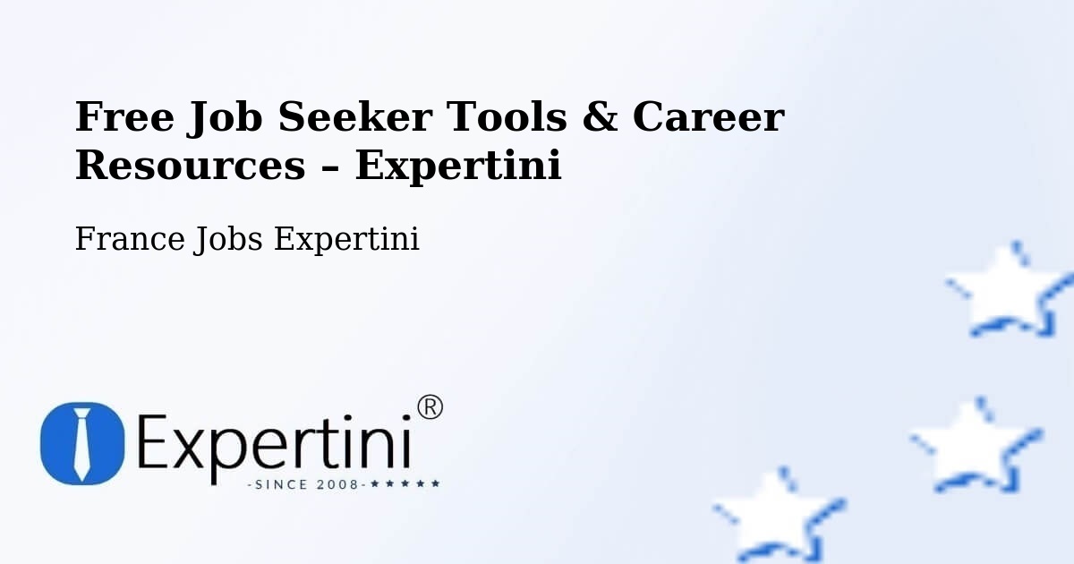 Free Job Seeker Tools & Career Resources – Couëron - Couëron, France Jobs Expertini