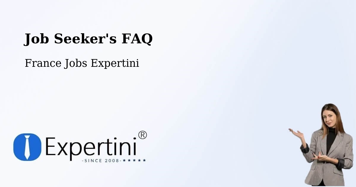 Job Seeker FAQ – Couëron - France Jobs Expertini